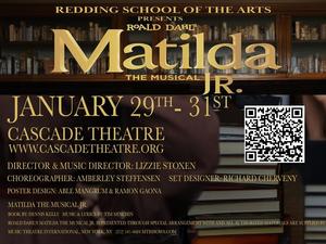 Matilda 1/29-31st 7:00 PM, Cascade Theatre (Sat. 31st Matinee 2:00pm)