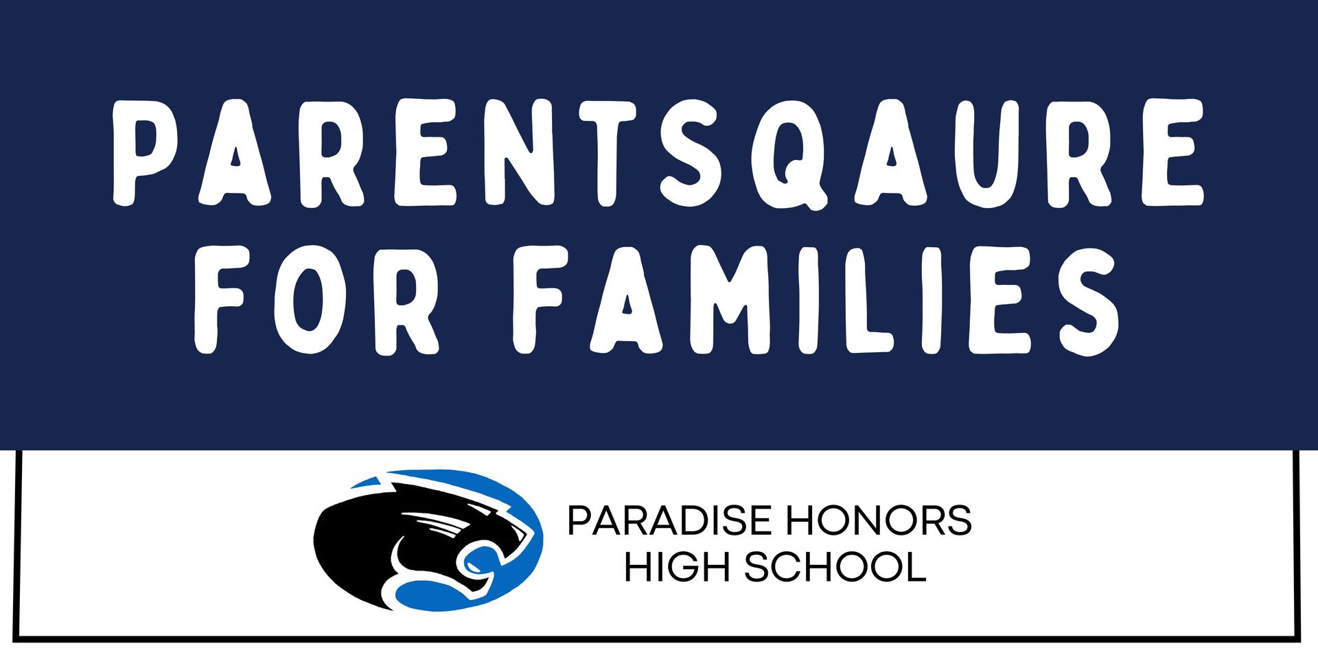 graphic that says "ParentSqaure for Families"