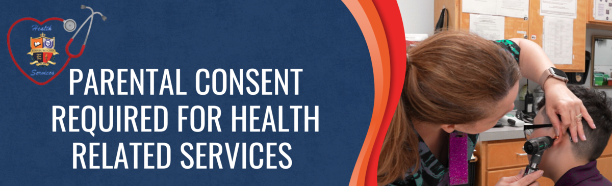 Parental Consent Required for Health Related Services