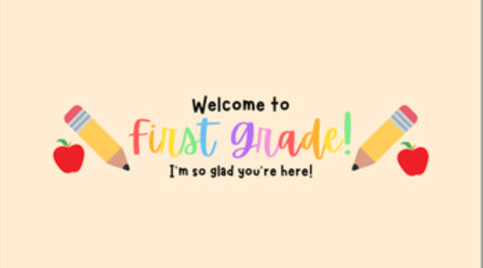 welcome first grade