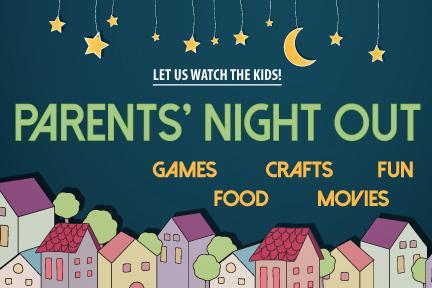 Parents Night Out