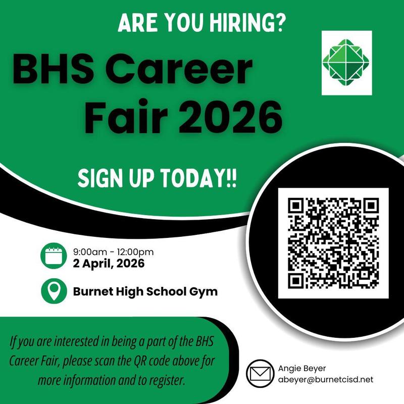 Burnet High School is hosting a Career Fair on Thursday, April 2, 2026 and we would love for you to join us! Featured Photo