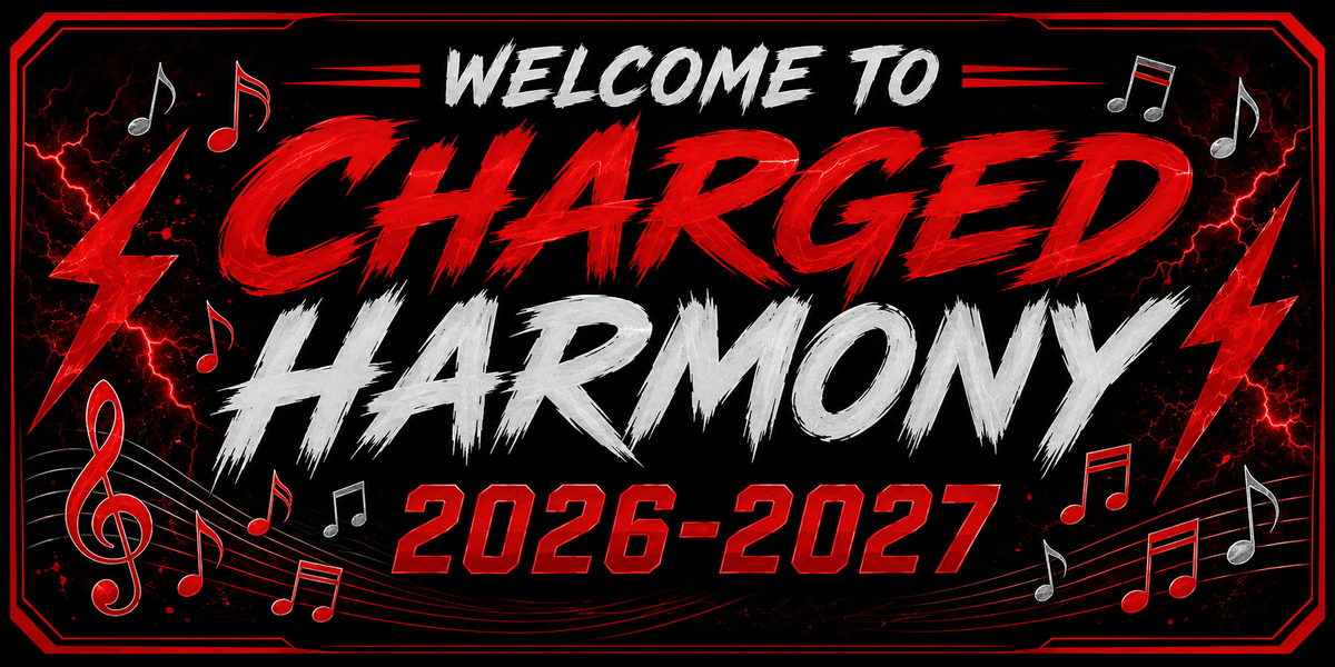 Welcome to Charged Harmony for the 2026-2027 school year