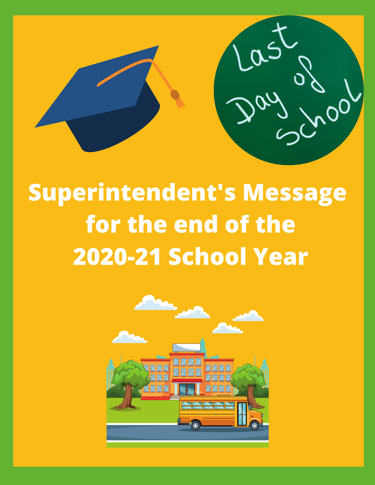 Superintendent Brasil s Message For The End Of The 2020 21 School Year