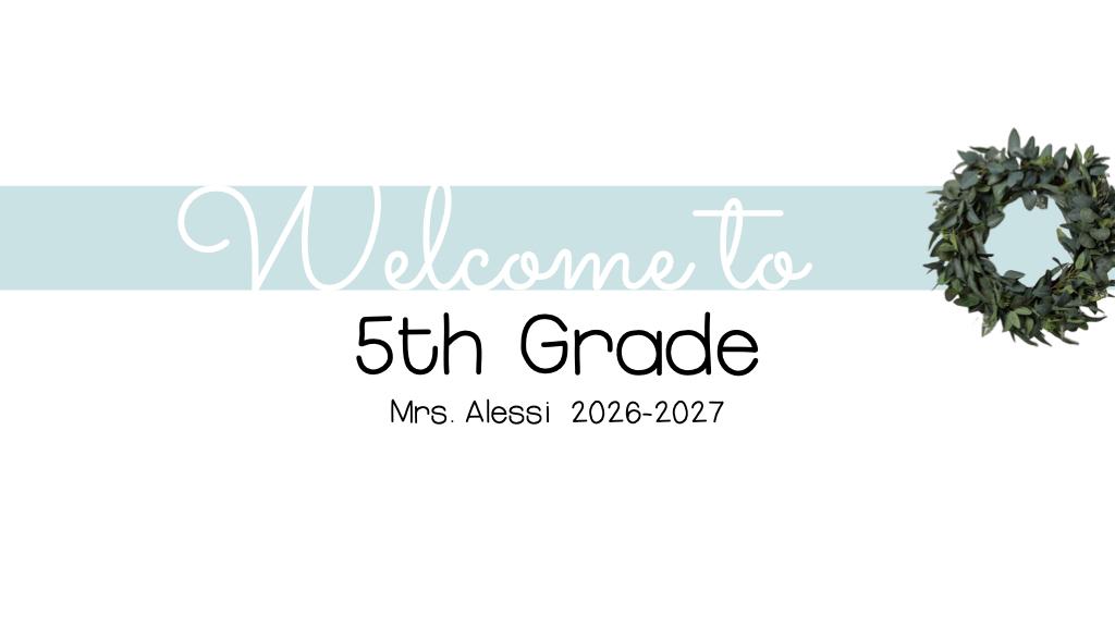 Welcome to 5th Grade