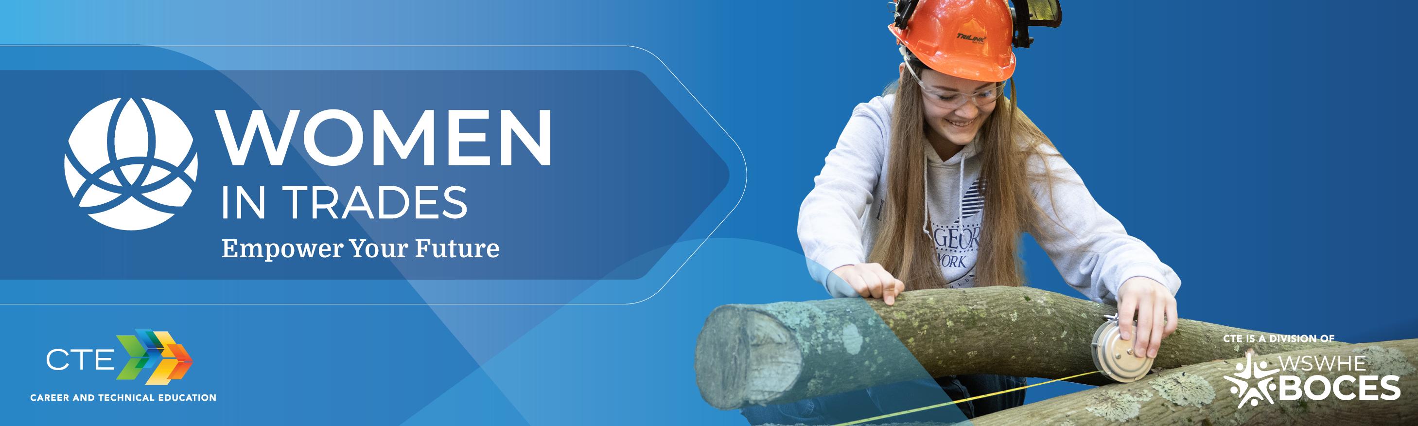 Women In Trades Banner Conservation Student