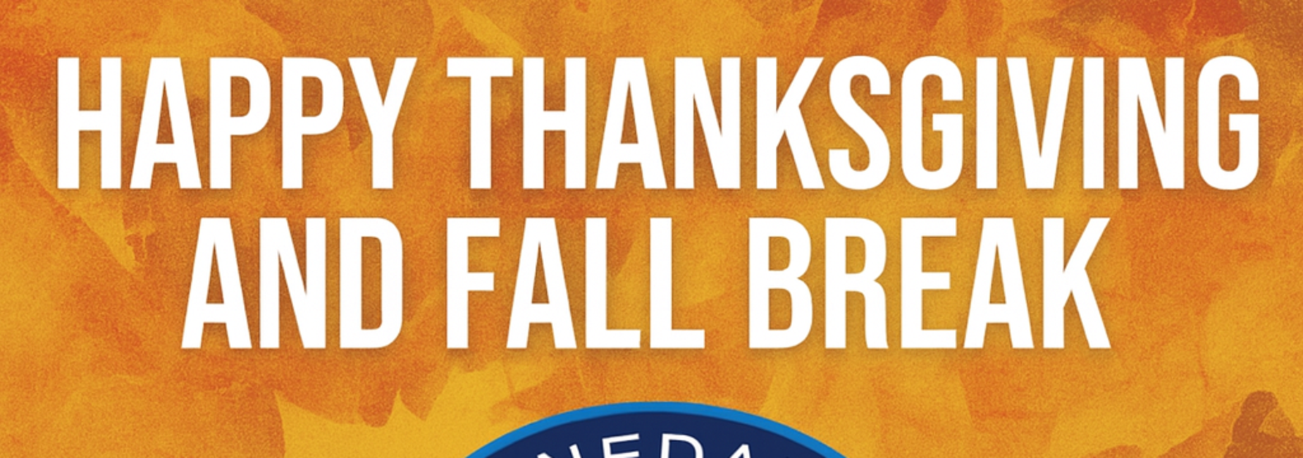 Happy Fall Break