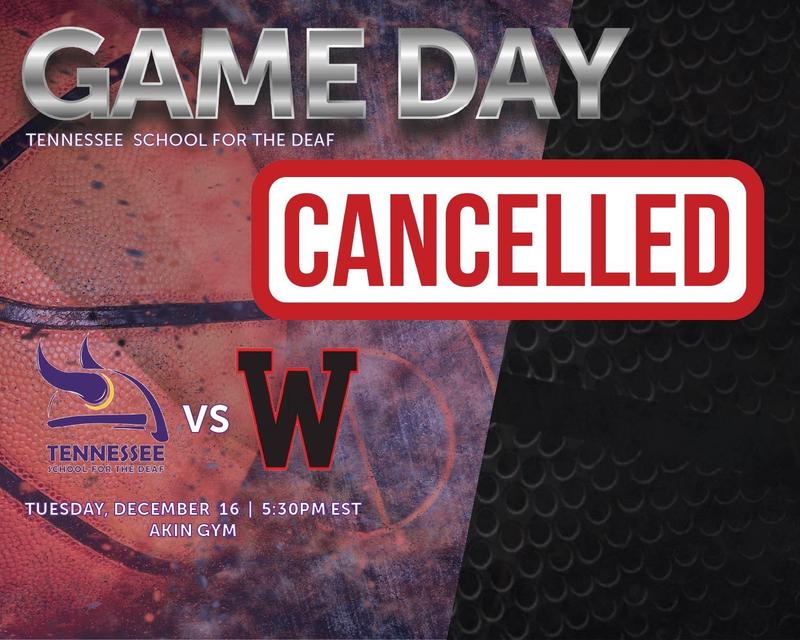 Game day announcement for a cancelled match on Tuesday, December 15th between Tennessee School for the Deaf and Washburn.