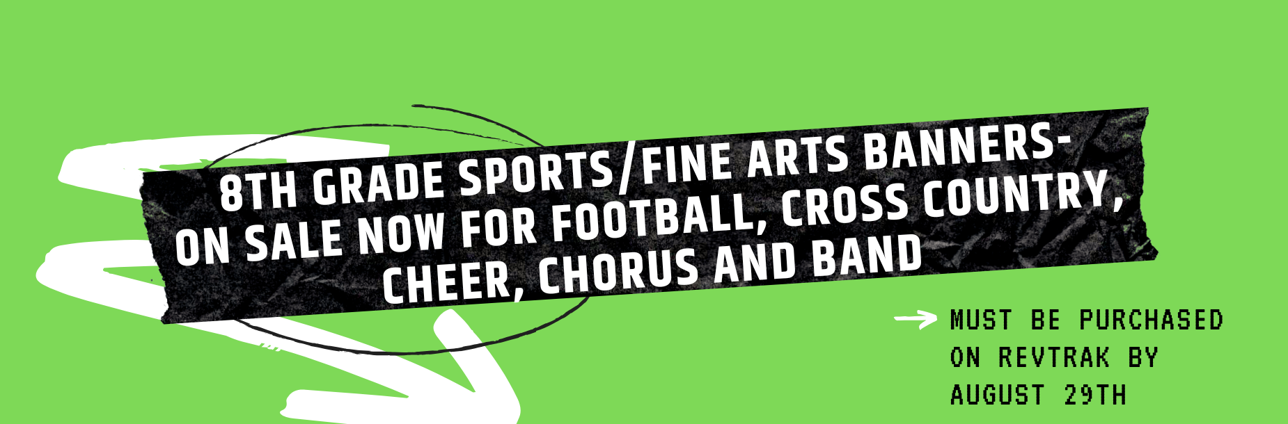 Text promoting 8th grade sports and fine arts banners for various activities.