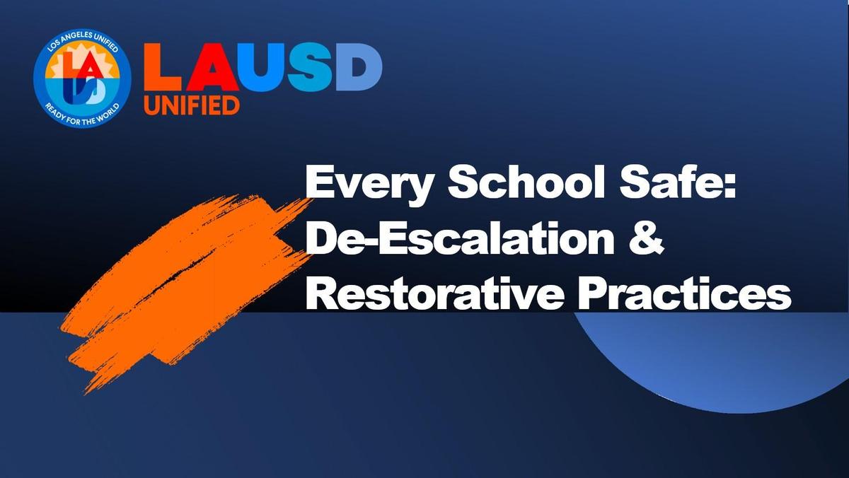 De-Escalation & Restorative Practices