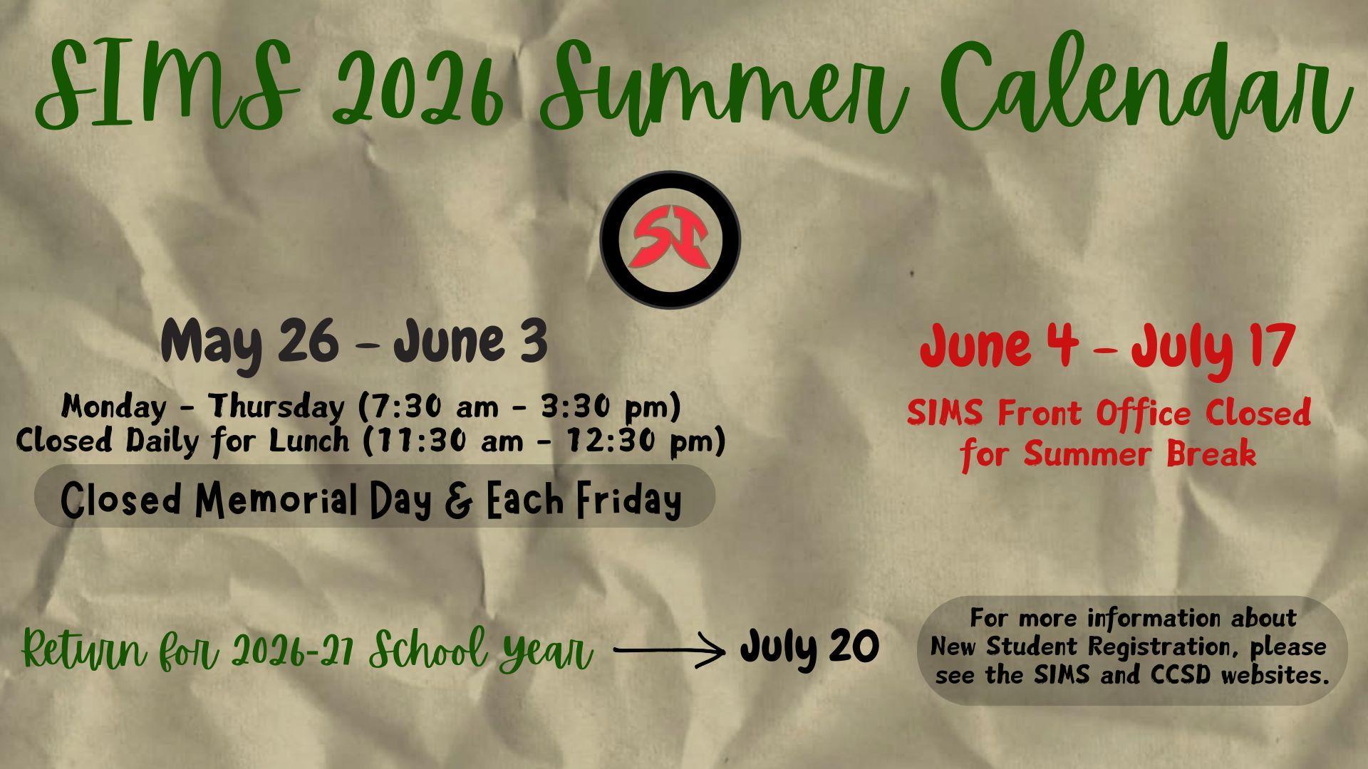 2026 summer calendar with important dates and office closures.
