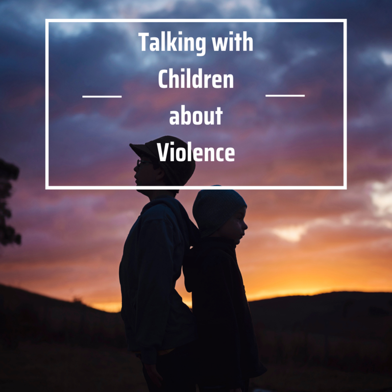 Talking with Children about Violence Pic