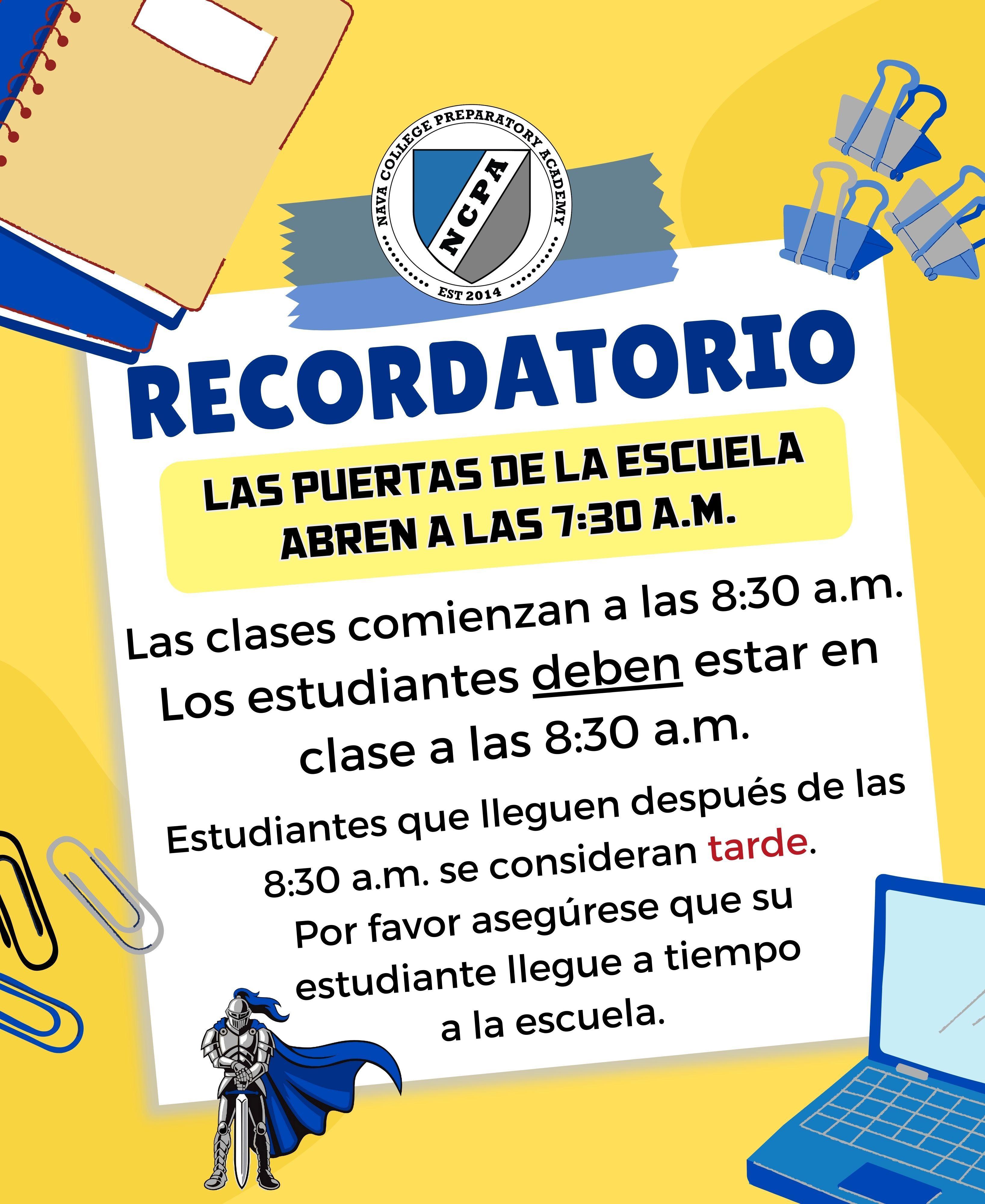 Reminder Class Start Time Nava College Preparatory Academy