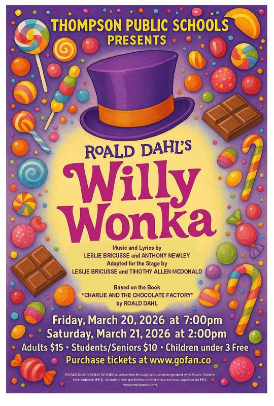 Ticket Sales for Willy Wonka Starts March 1st