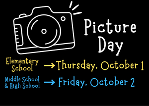 picture day TES October 1, THS & TMS October 2