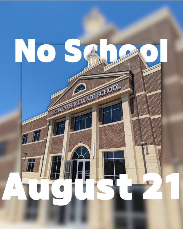 no school Friday August 21 graphic