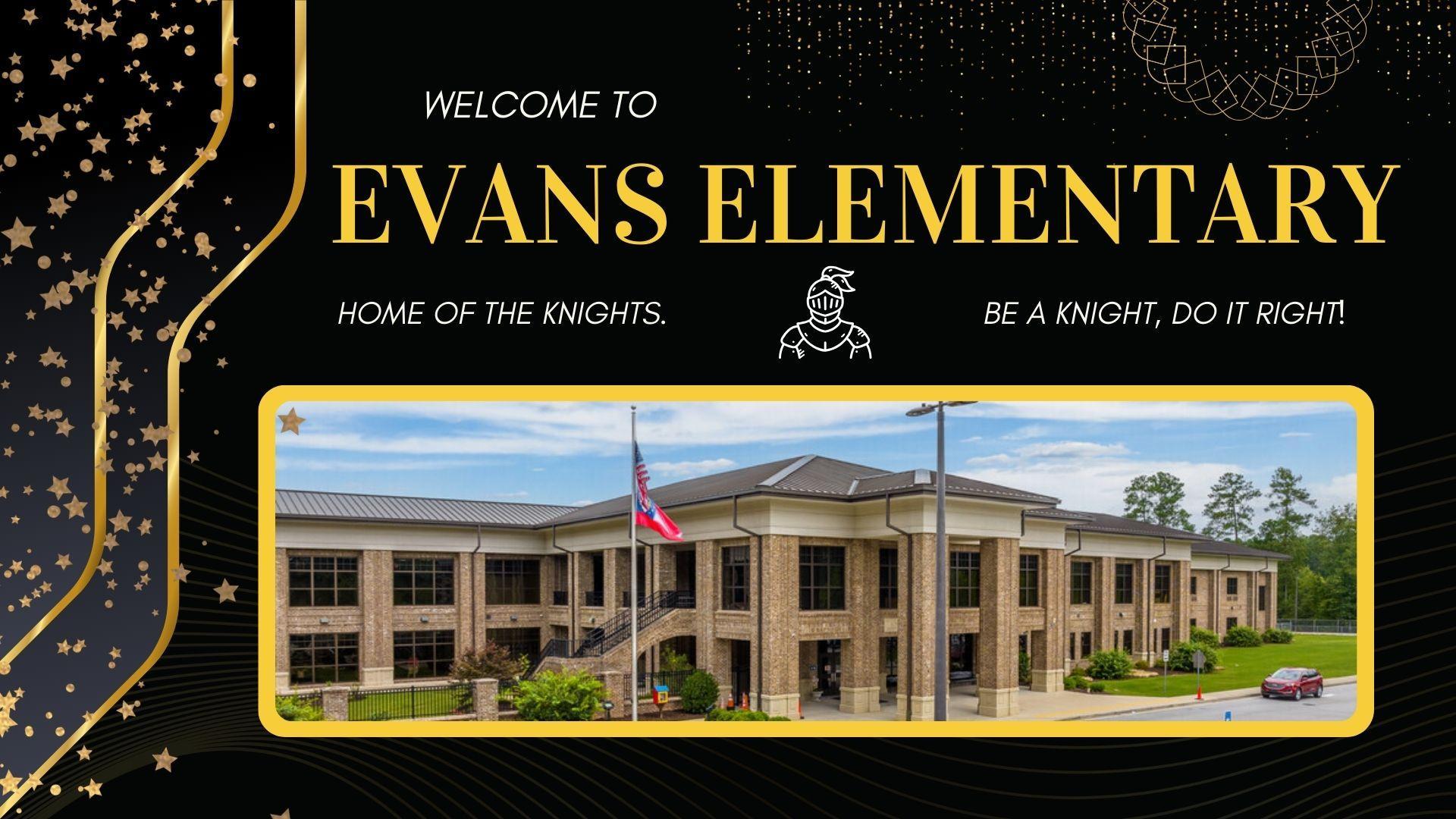 Welcome sign for Evans Elementary School featuring a photo of the building.