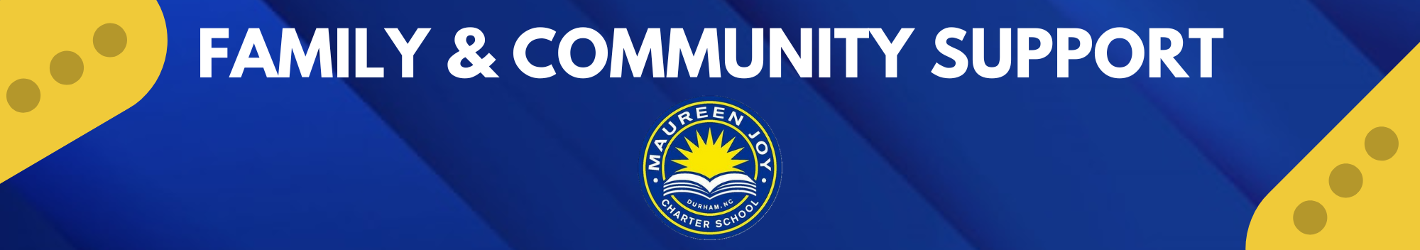 Family and community support banner