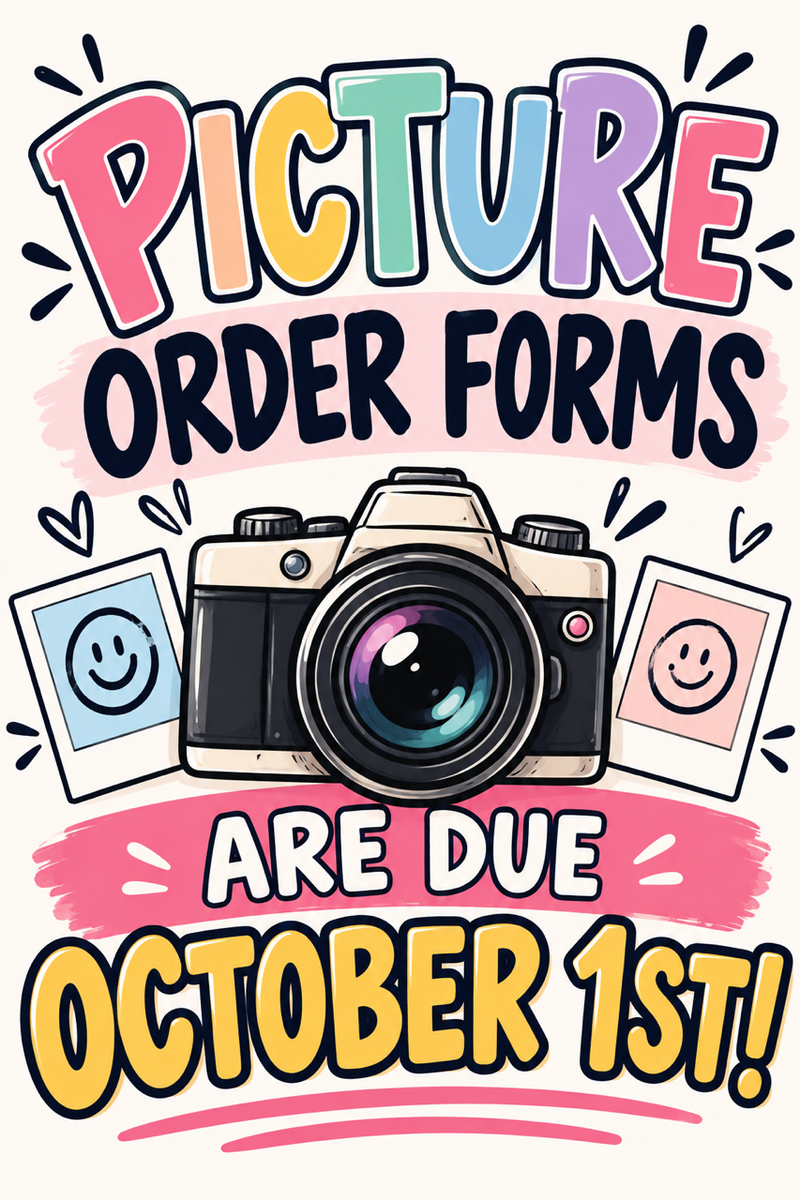 Picture order forms due Oct 1st