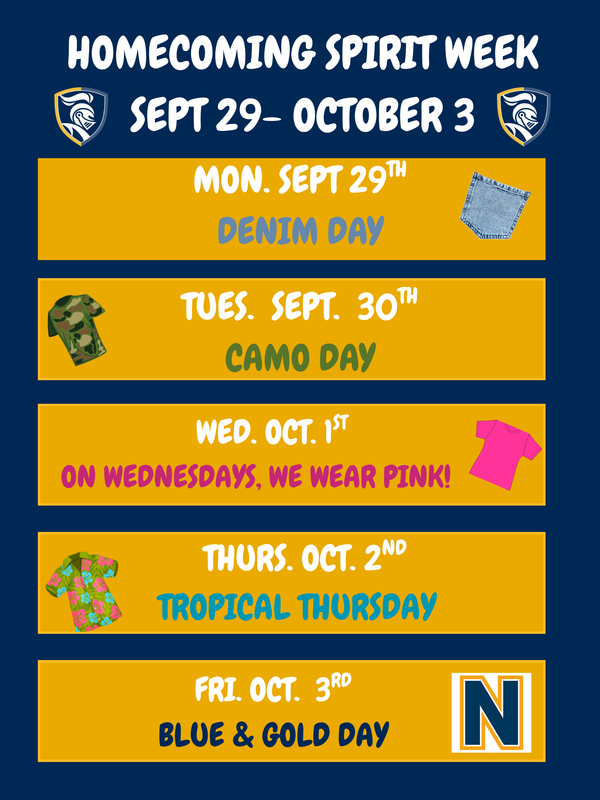 Spirit Week Days listed Denim Monday Camo Tuesday Pink Wednesday Tropical Thursday Norwin Blue and Gold Friday