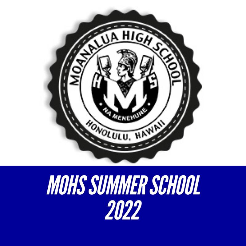 **Moanalua High Summer School 2022** Featured Photo