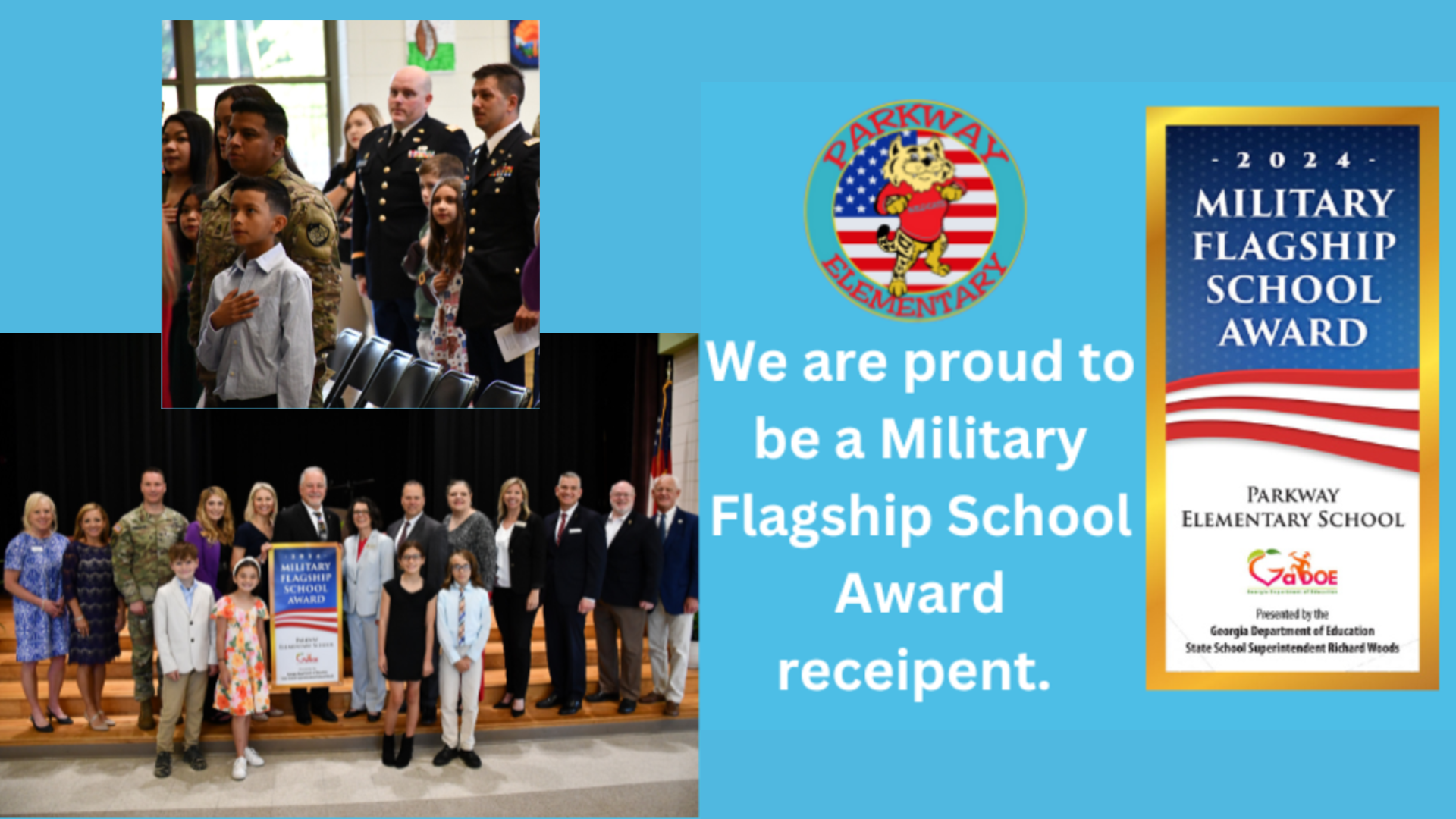 Students and staff celebrating the Military Flagship School Award at Parkway Elementary.
