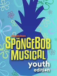 THE SPONGEBOB MUSICAL, Youth Edition! Featured Photo