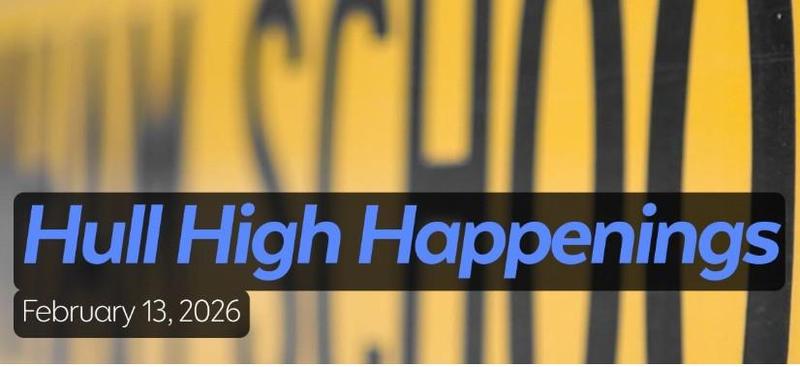 HHS Happenings 2/13/26