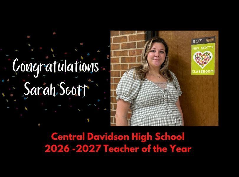 Congratulations Sarah Scott, Central Davidson High School 2026-2027 Teacher of the Year
