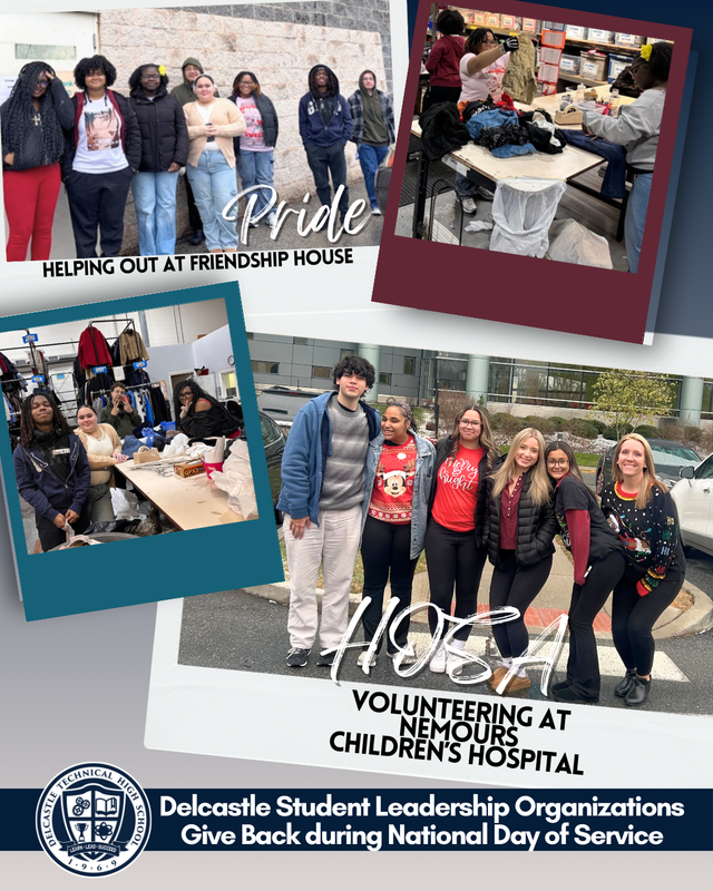 Delcastle Day of Service National Giving Back Day for SkillsUSA, Student Council, National Honor Society, Educators Rising, HOSA, Leading Ladies, and Pride/GSA.