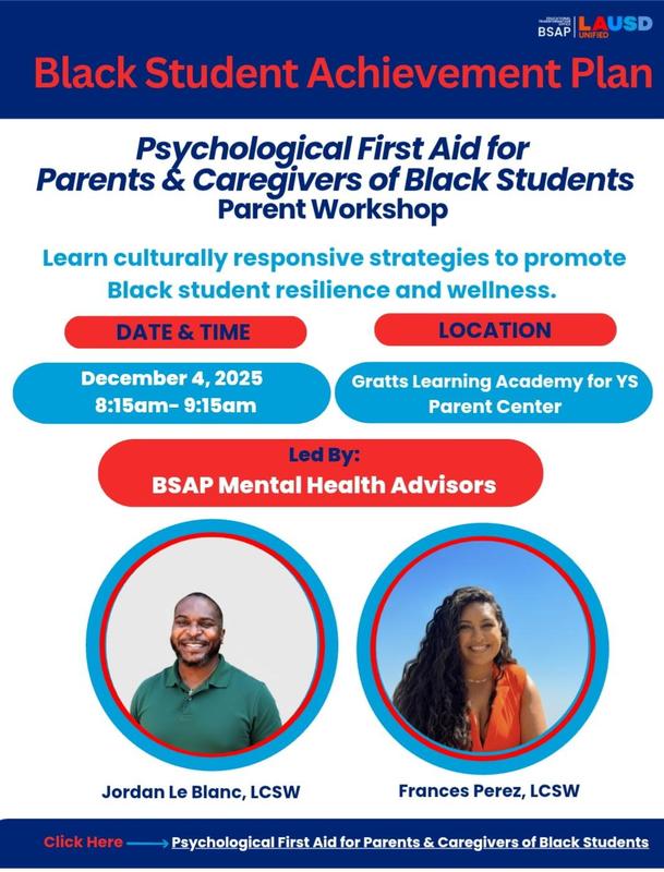 This flyer shows a meeting date for a workshop on psychological first aid for parents of Black Students