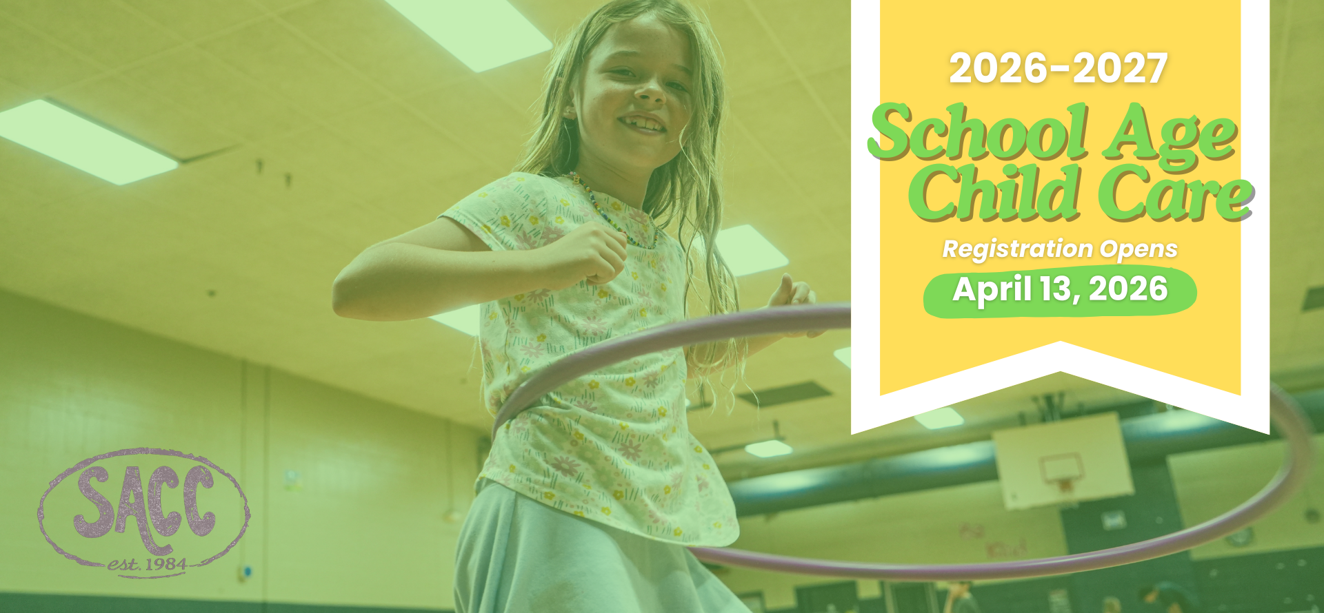 Girl hula hooping in a gym with event details on the side. 26-27 sacc registration opens april 13
