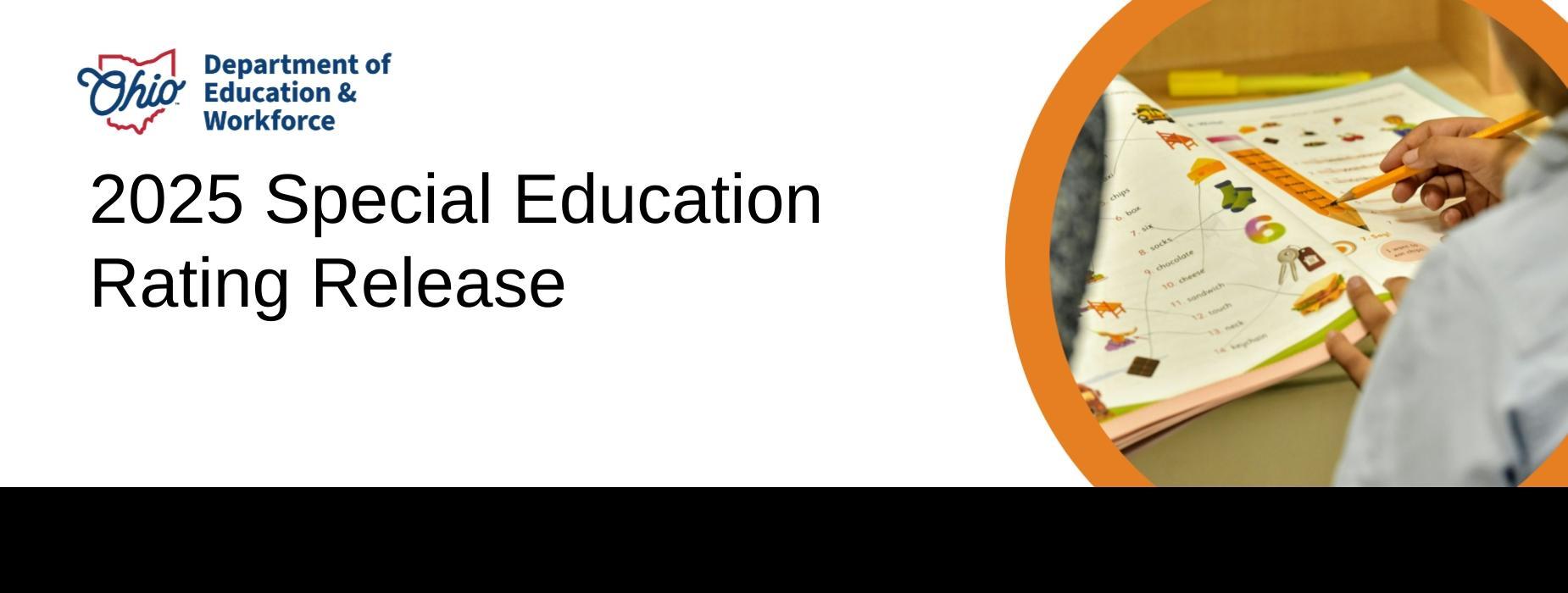 Ohio Department of Education & Workforce 2025 Special Education Rating Release