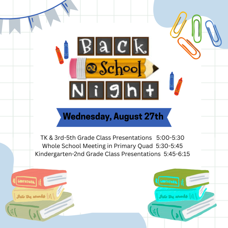 Back to School Night - Wed. Aug 27th