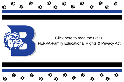 Click here to read the BISD FERPA Document