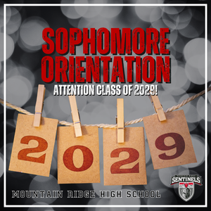 CLASS OF 2029: SOPHOMORE ORIENTATION IS MONDAY