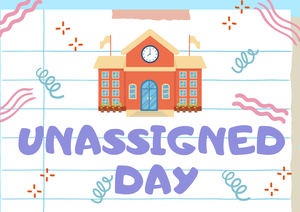Unassigned Day