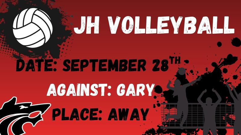 !!MIDDLE SCHOOL VOLLEYBALL AWAY GAME AGAINST GARY ON MONDAY SEPTEMBER 28th!!