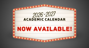 Movie queue announcing 26-27 Academic Calendar