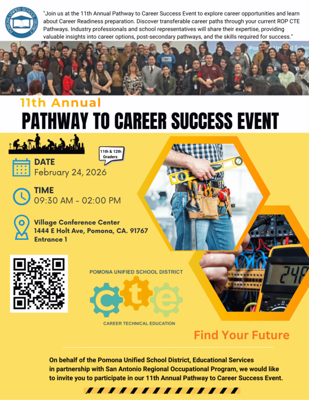 Pomona Unified CTE Hosts: 11th Annual Pathway to Career Success Event