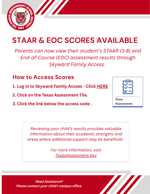 Columbus ISD parents and guardians can now view their students' STAAR (Grades 3-8) and End-of-Course (EOC) assessment results