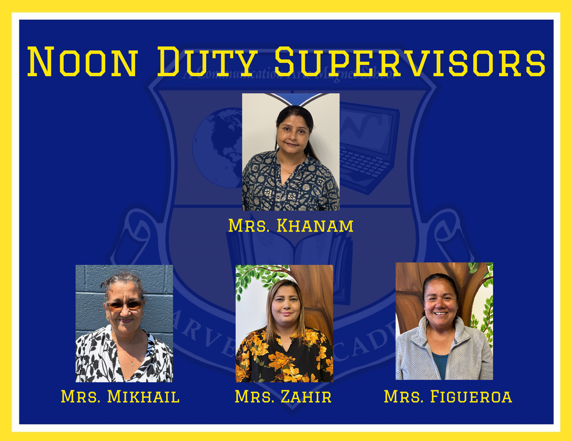 Noon Duty Supervisors