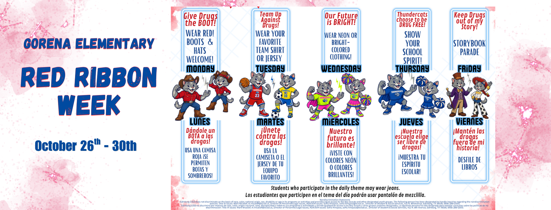 Red Ribbon week is from October 26th through 30th and students are encouraged to participate in the daily events.