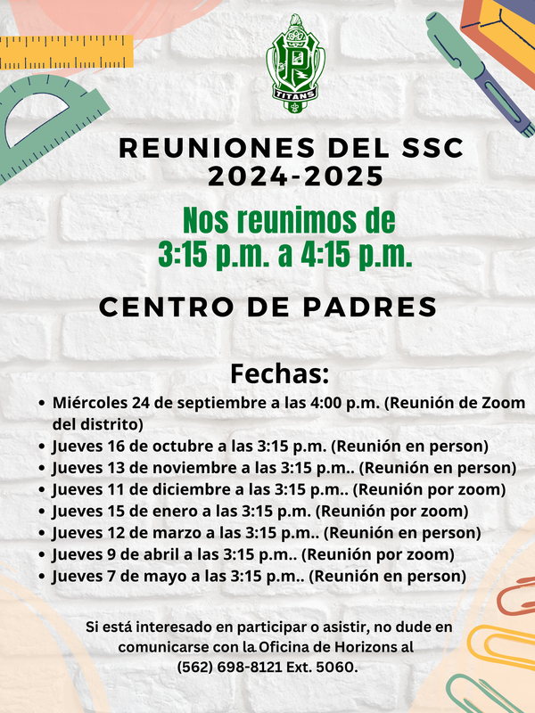 Flyer titled “Reuniones del SSC 2025–2026” with the Pioneer High School Titan logo at the top. The flyer announces that the School Site Council meetings will be held from 3:15 p.m. to 4:15 p.m. in the Centro de Padres. It lists the following dates in Spanish:  Miércoles 24 de septiembre a las 4:00 p.m. (Reunión de Zoom del distrito)  Jueves 16 de octubre a las 3:15 p.m. (Reunión en persona)  Jueves 13 de noviembre a las 3:15 p.m. (Reunión en persona)  Jueves 11 de diciembre a las 3:15 p.m. (Reunión por Zoom)  Jueves 15 de enero a las 3:15 p.m. (Reunión por Zoom)  Jueves 12 de marzo a las 3:15 p.m. (Reunión en persona)  Jueves 9 de abril a las 3:15 p.m. (Reunión por Zoom)  Jueves 7 de mayo a las 3:15 p.m. (Reunión en persona)  The flyer closes with the message: “Si está interesado en partic