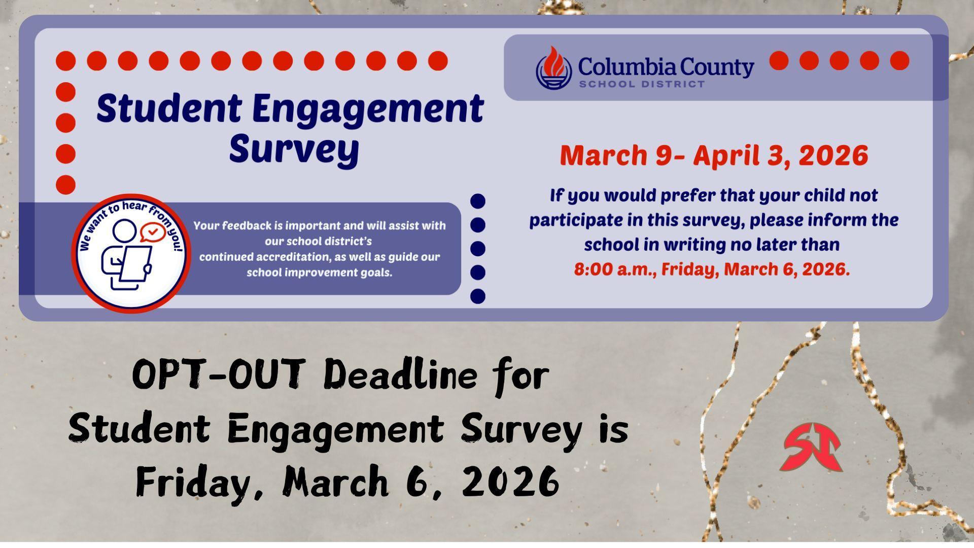 Announcement for a student engagement survey with important dates and instructions.