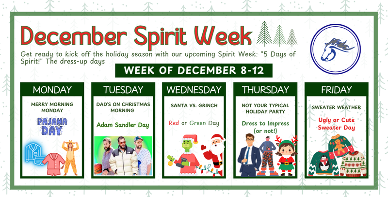 Calendar for December Spirit Week with daily themes like Pajama Day and Sweater Weather.