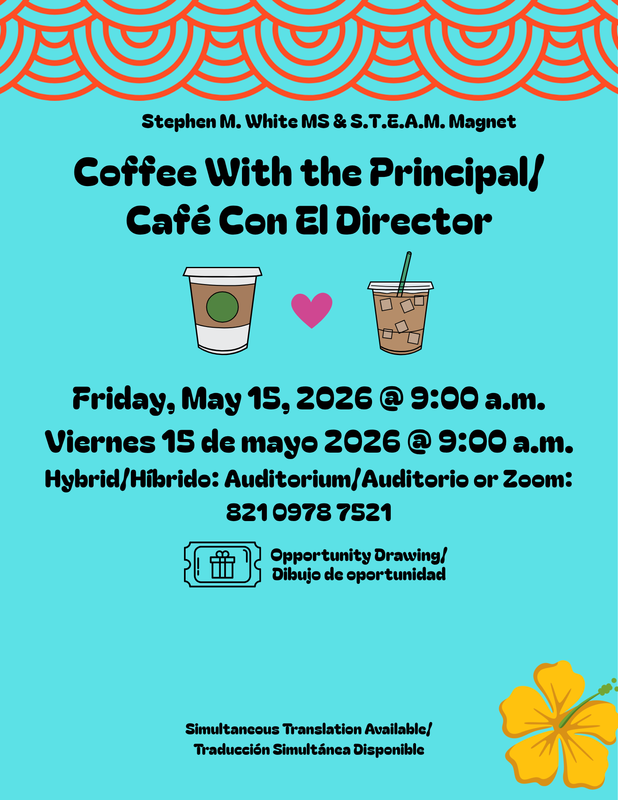 Coffee With the Principal, Friday, May 15th at 9:00 a.m.