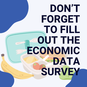 Don't forget to fill out the economic data survey