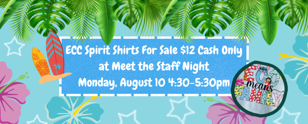 Colorful announcement for ECC Spirit Shirts sale at Meet the Staff Night.
