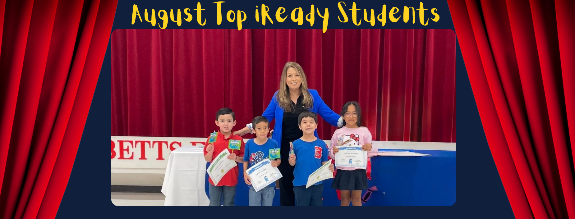 August Top iReady Students
Students pictured with principal